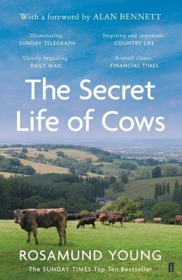 The Secret Life of Cows by Rosamund Young