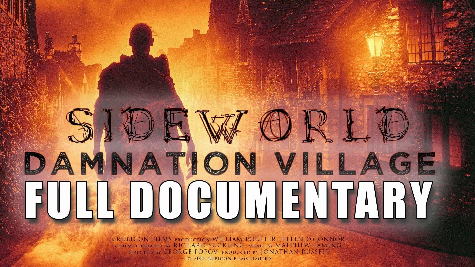 🎬 WATCH NOW: "SIDEWORLD: DAMNATION VILLAGE (2022) "Unveiling England's Most Haunted Villages | Full Dcoumentary.