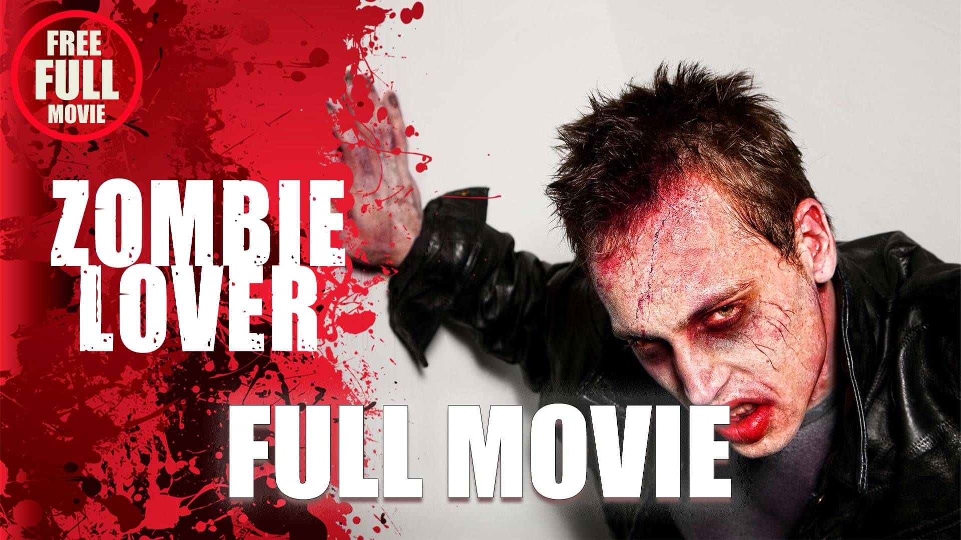 🎬 WATCH NOW: ZOMBIE LOVER (2021). 