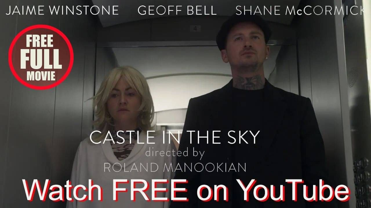 WATCH NOW: CASTLE IN THE SKY Starring Jaime Winstone - Full Movie