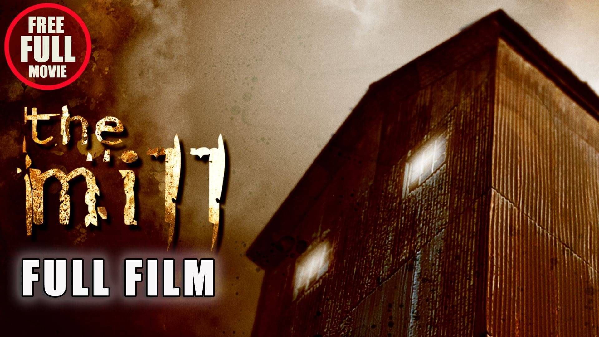 'THE MILL' (2008) FULL MOVIES FREE TO WATCH