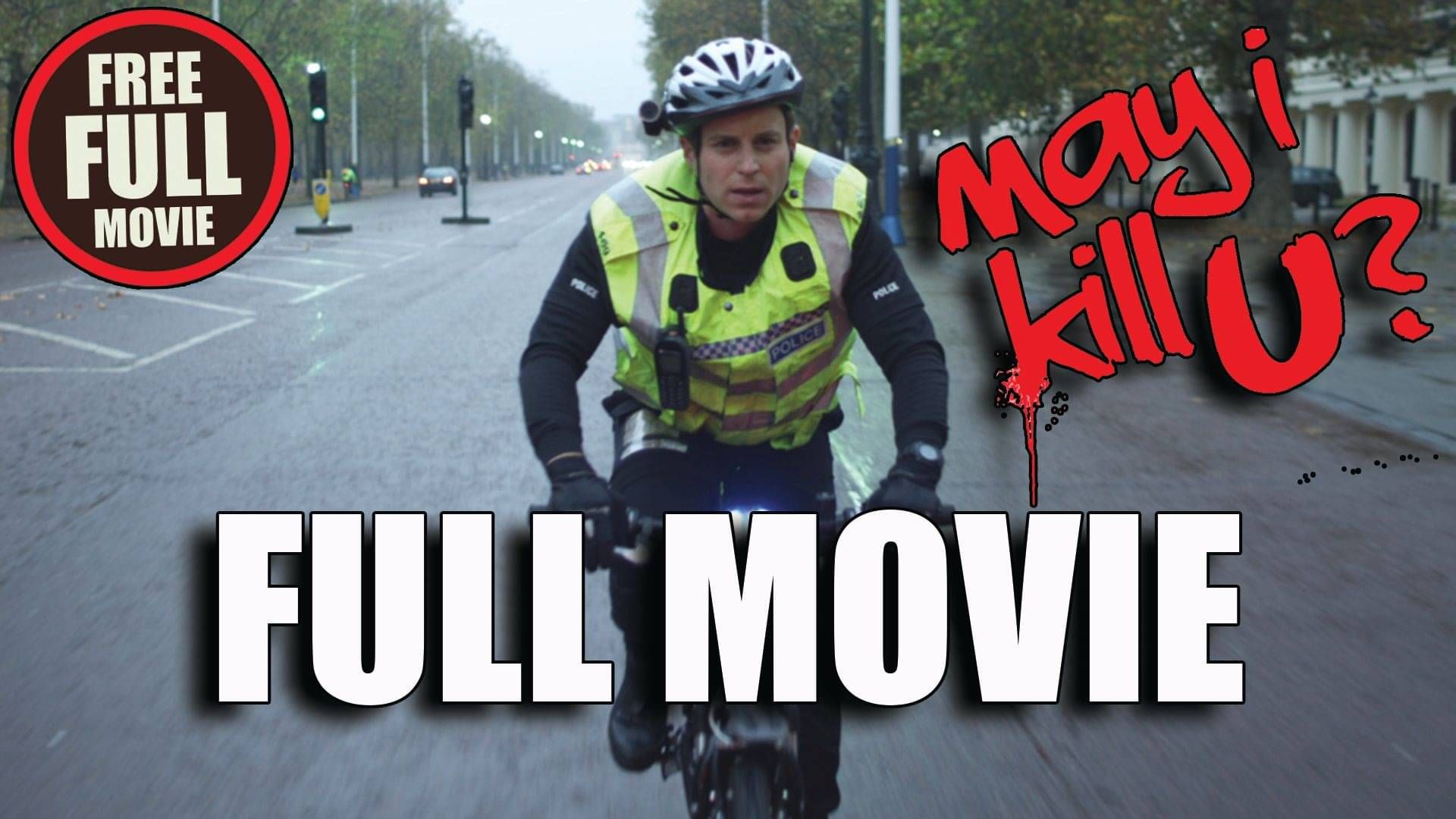 🎬 WATCH NOW: "MAY I KILL YOU? (2014)" - "MAY I KILL U?" - Justice on Two Wheels | Full British Black Comedy