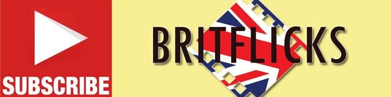 Subscribe to BritFlicks YouTube Channel