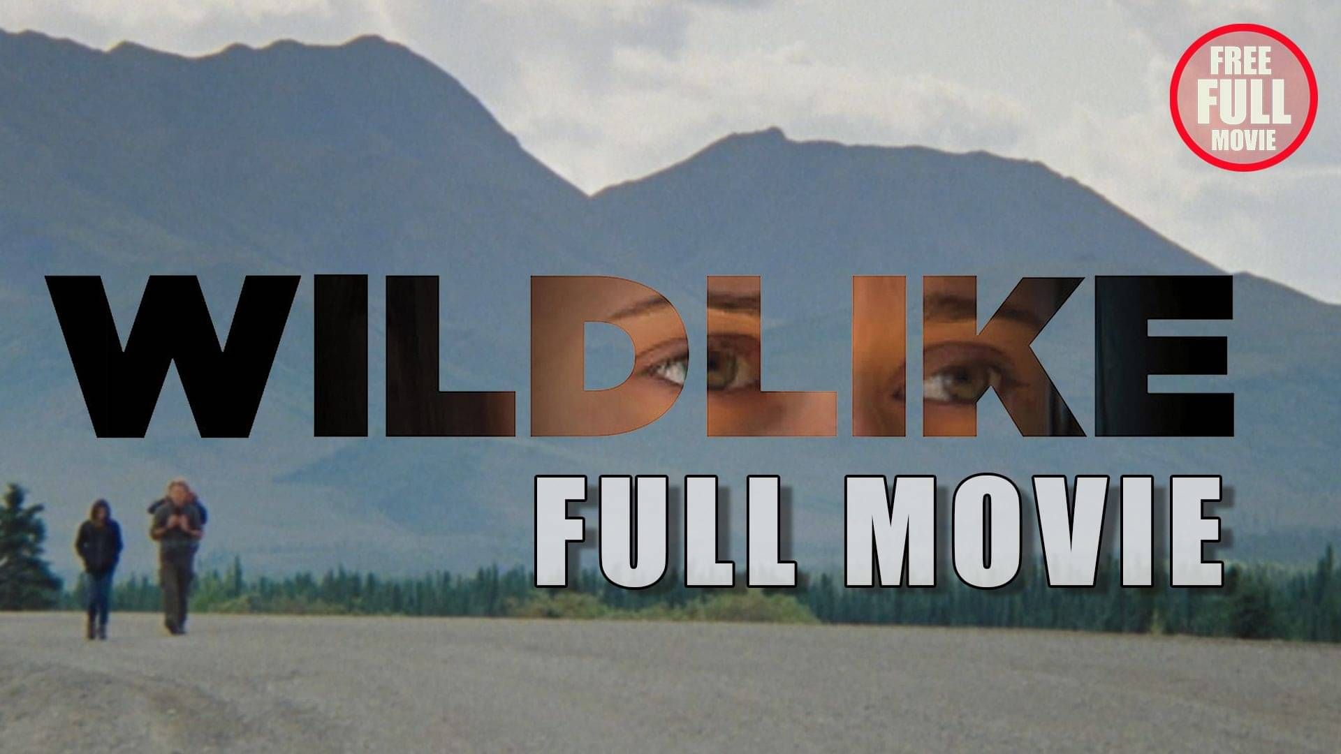 Free to View: 'WILDLIKE' Premieres on BritFlicks YouTube Channel