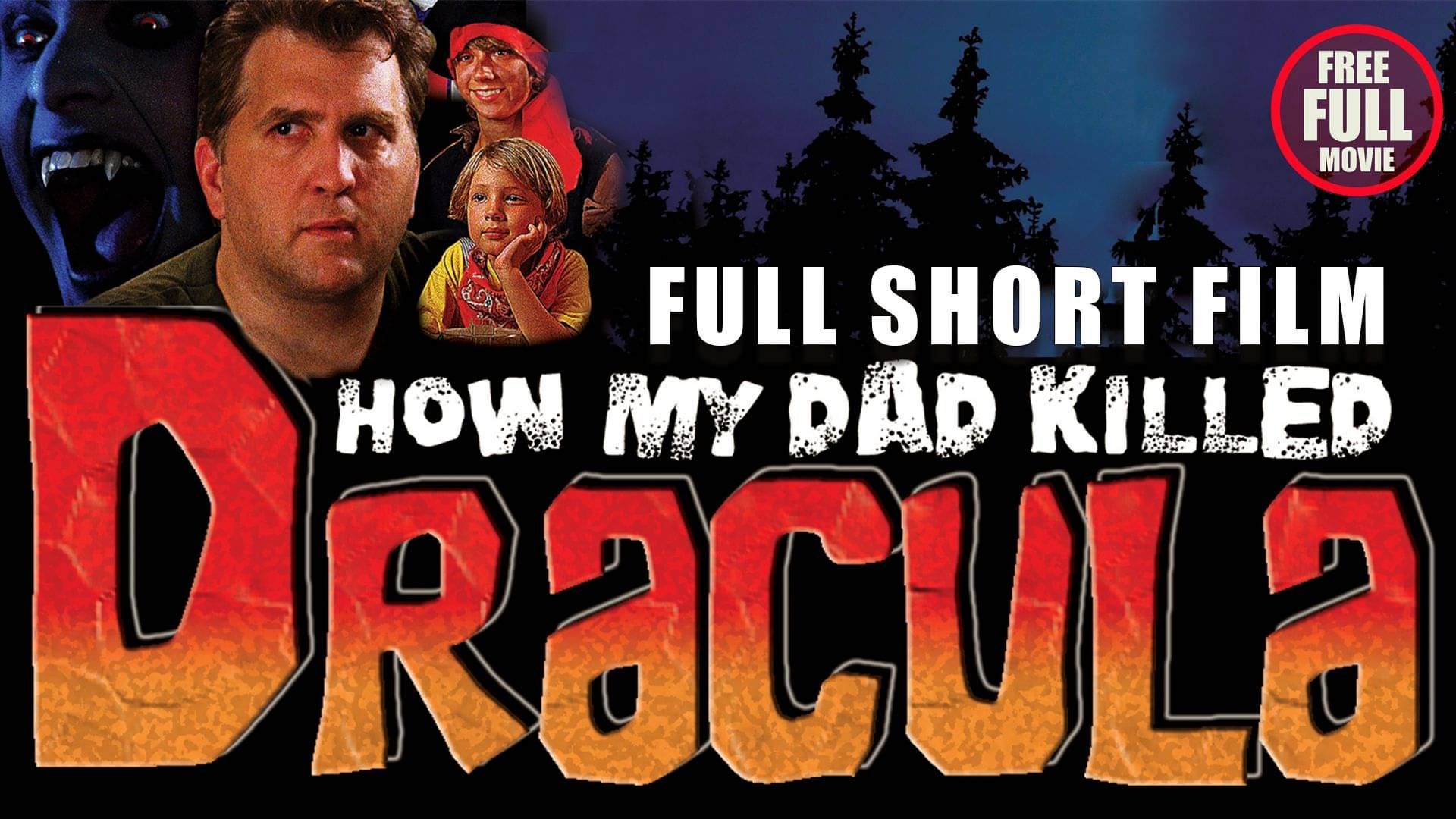 New Release: HOW MY DAD KILLED DRACULA – Now Available on BritFlicks YouTube!