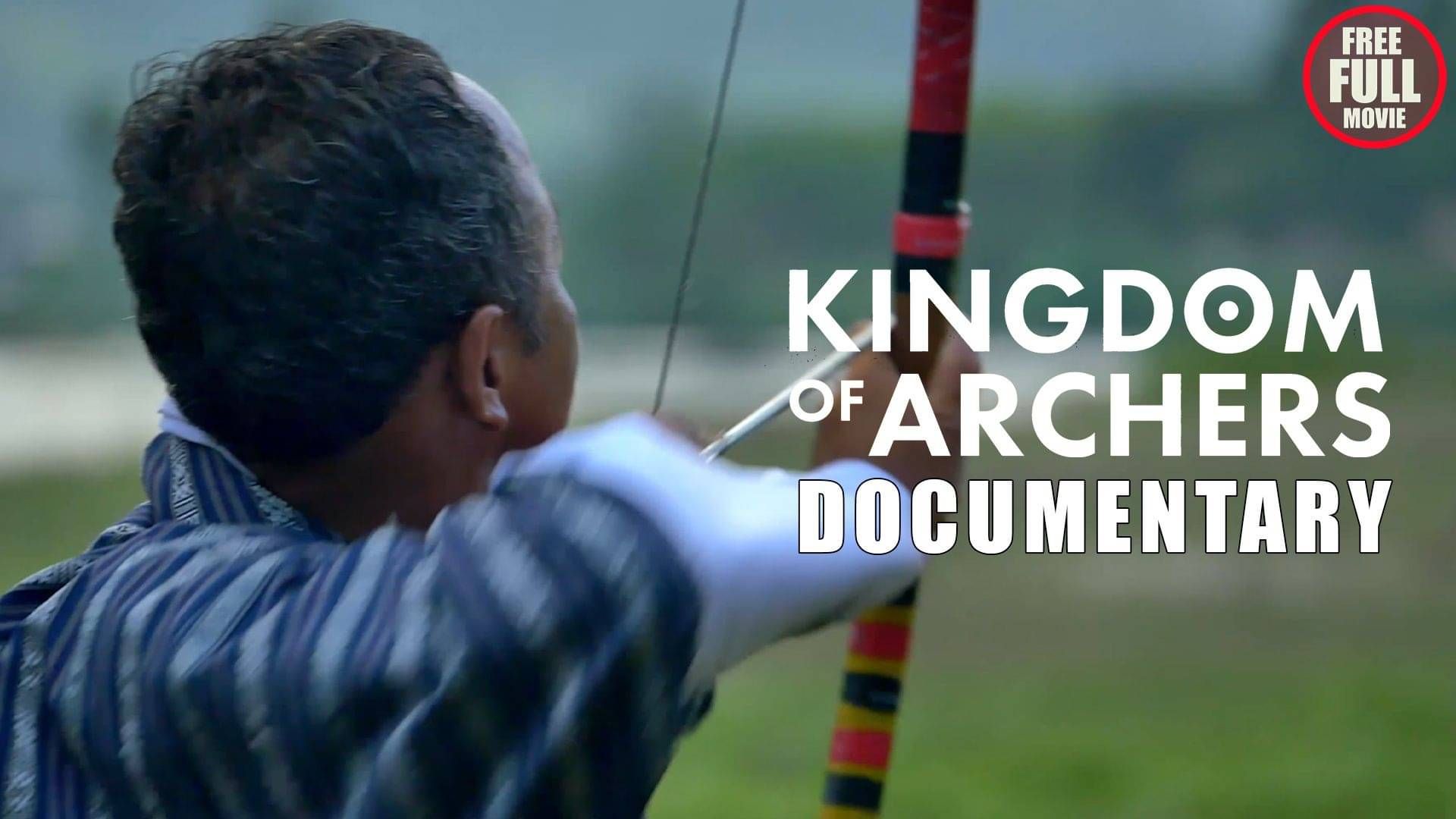 'KINGDOM OF ARCHERS' is Now Streaming Free on BritFlicks YouTube Channel