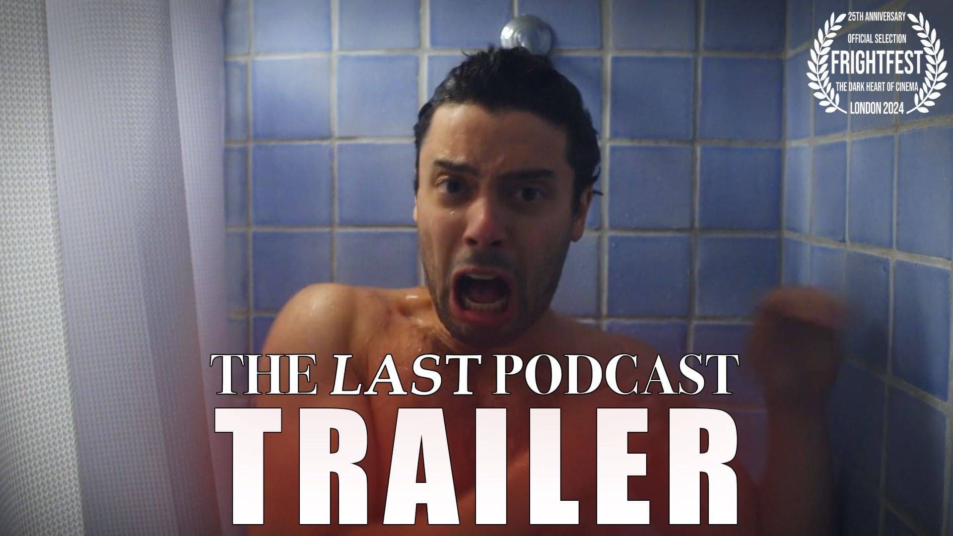 'THE LAST PODCAST' Trailer Drops Ahead of World Premiere at FrightFest 2024