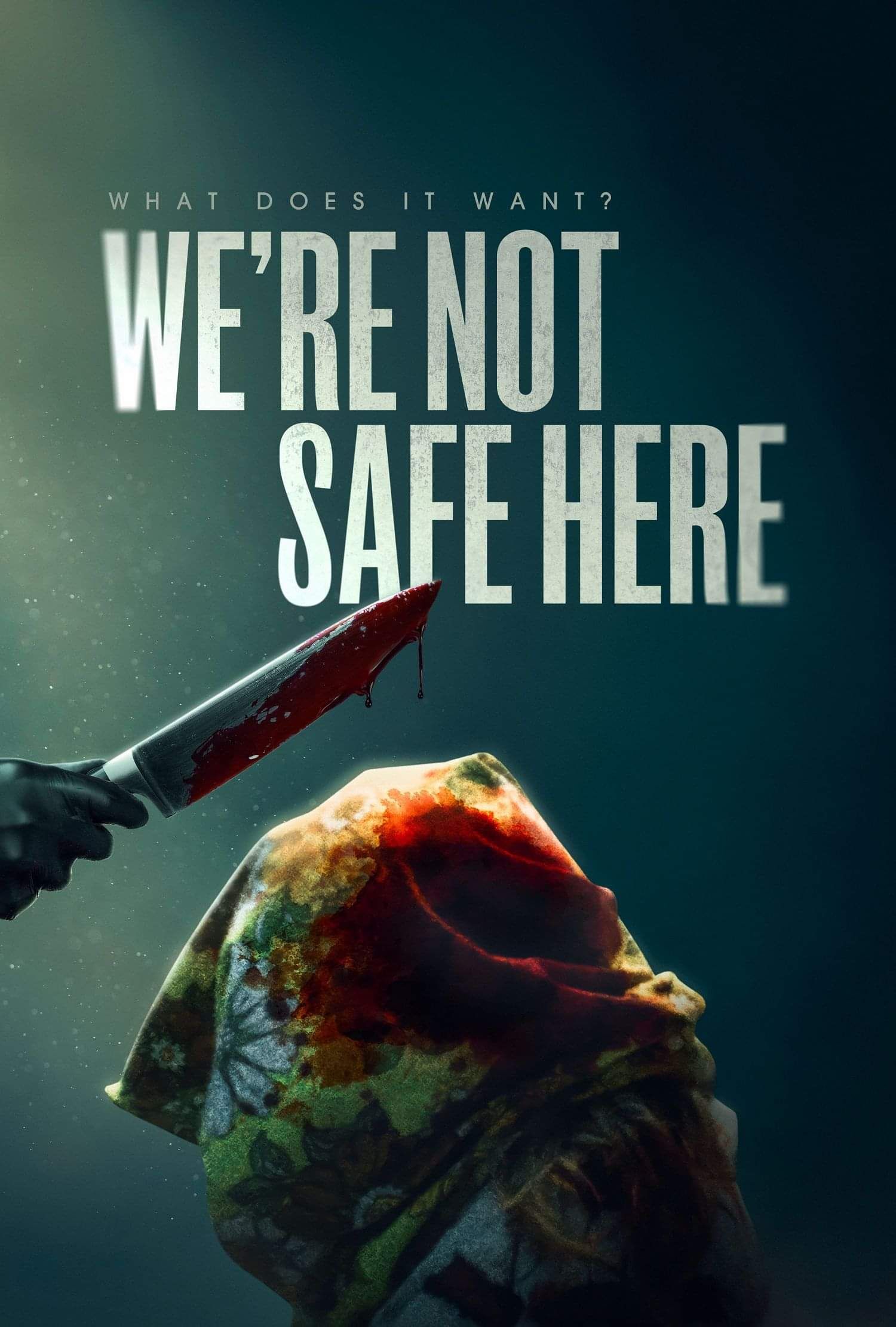 Poster for WE’RE NOT SAFE HERE