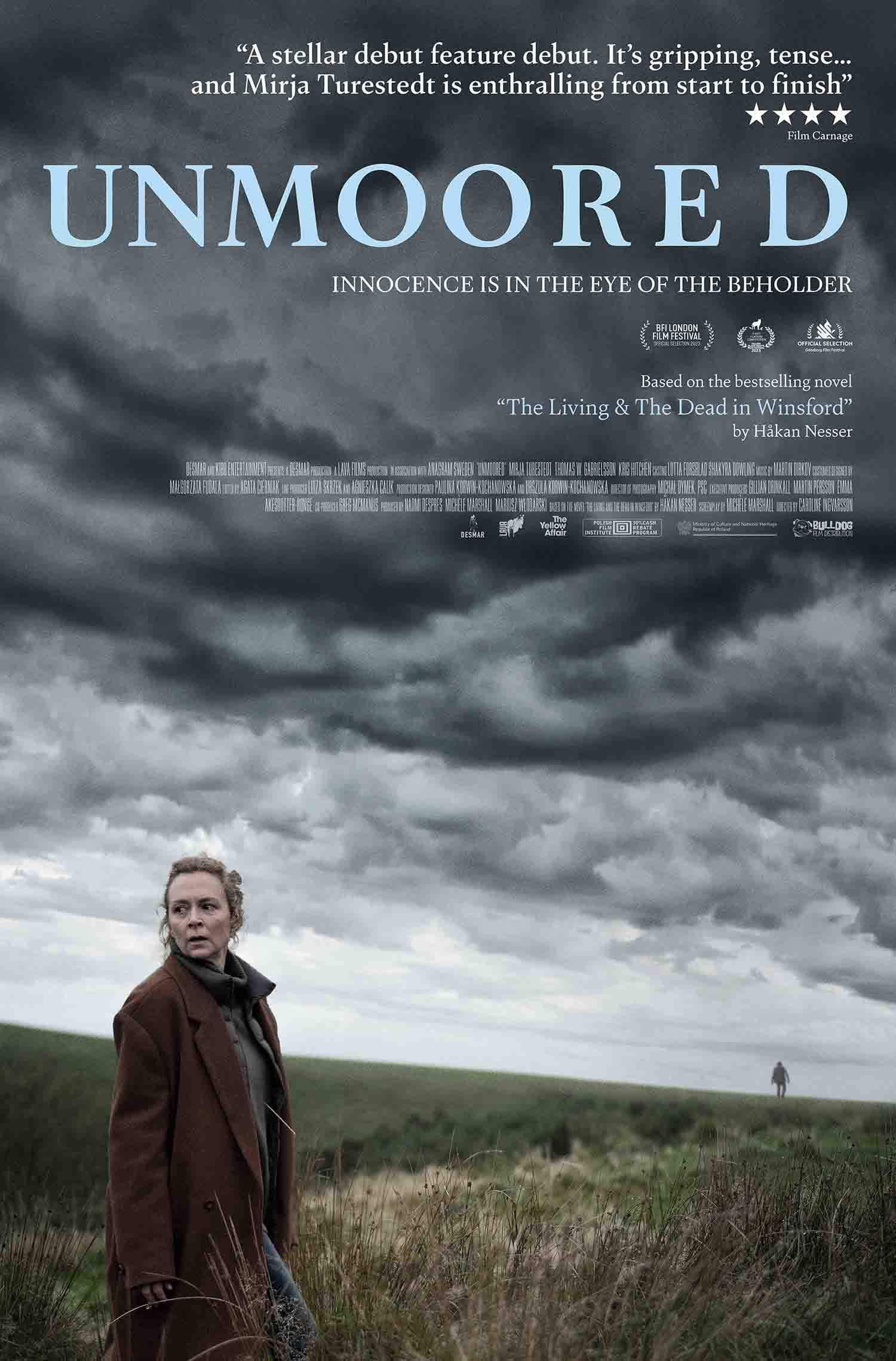 August 15 – UNMOORED (Theatrical Release – UK)