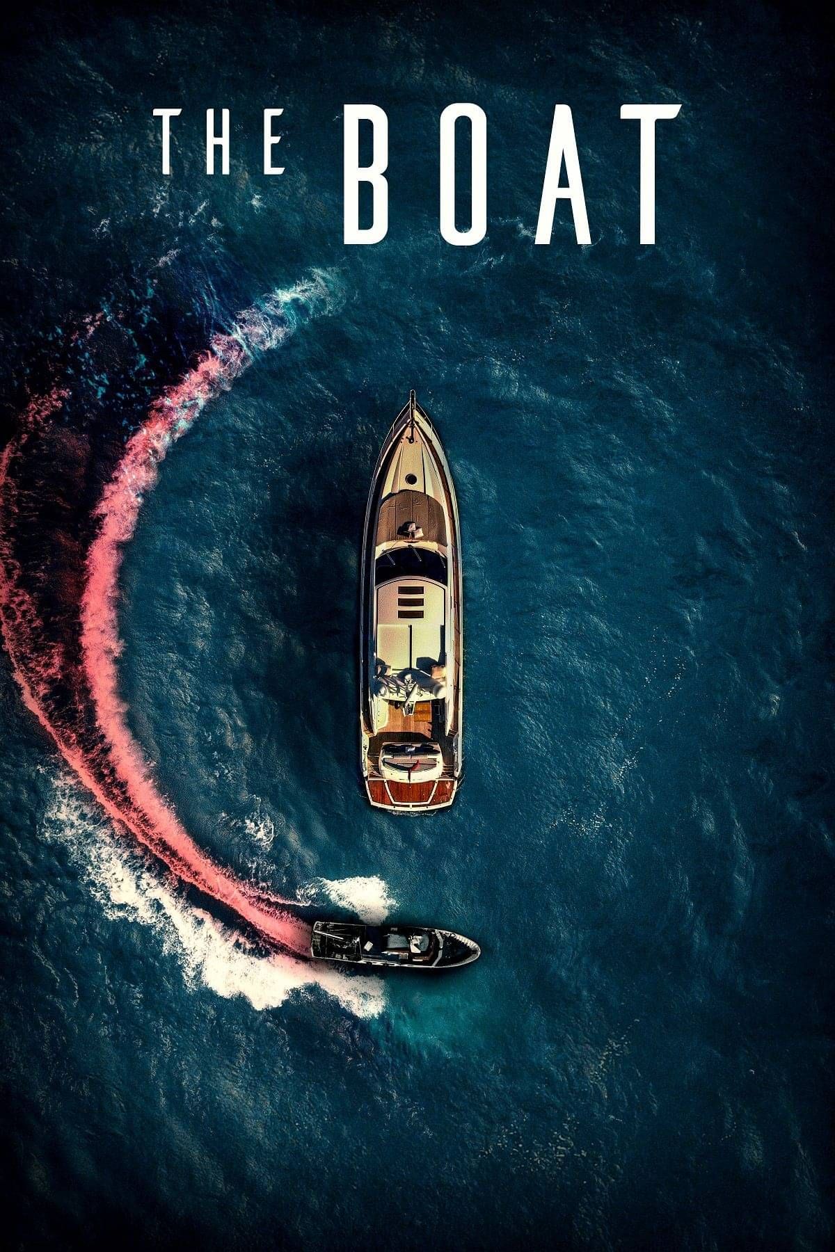 'THE BOAT' – An Italian Yacht Trip Turns into a Fight for Survival