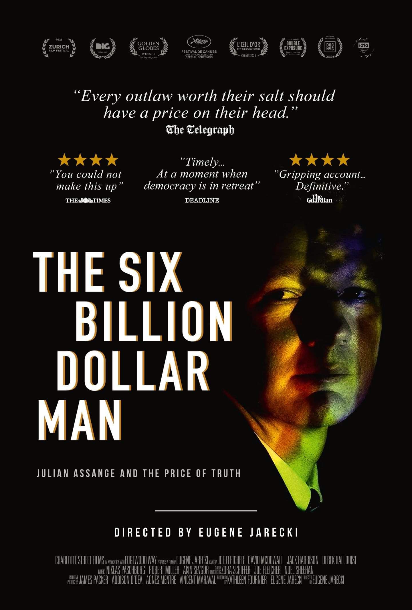 ‘THE SIX BILLION DOLLAR MAN: JULIAN ASSANGE AND THE PRICE OF TRUTH’ – An Investigative Documentary Examining Power, Truth, and Press Freedom