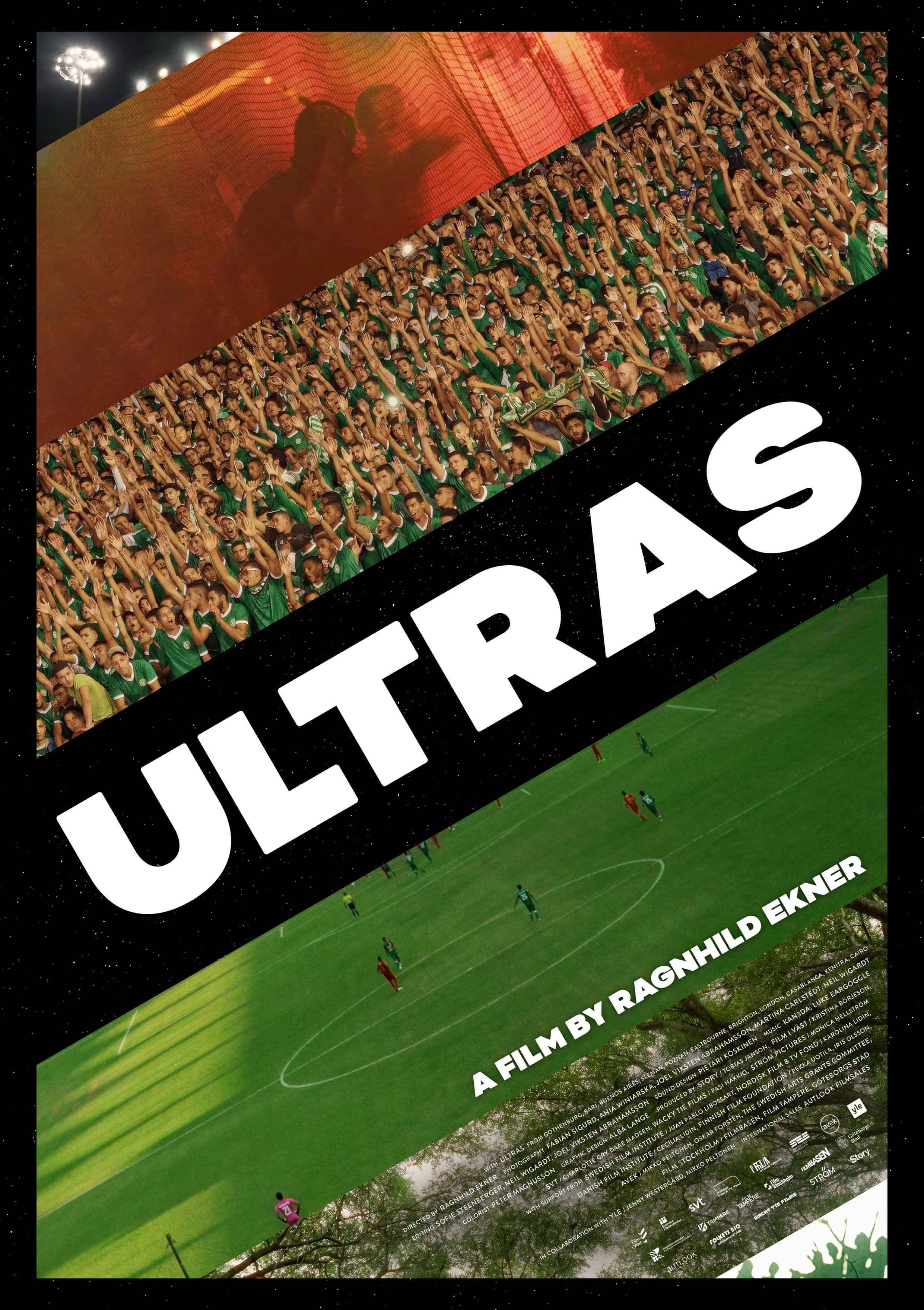 ULTRAS – A Documentary About Global Football Fan Culture, Identity And Influence