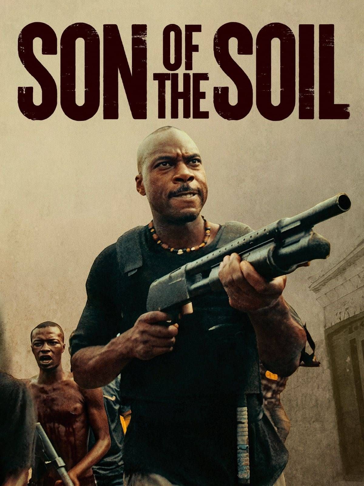 'SON OF THE SOIL', a Lagos-set Nollywood revenge thriller starring Razaaq Adoti and directed by Chee Keong Cheung.