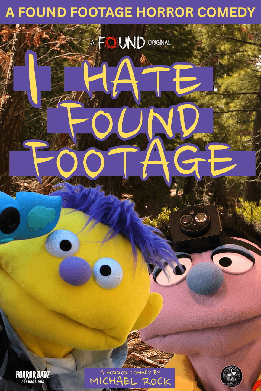 📅 July 24 – I HATE FOUND FOOTAGE (FOUND TV – Worldwide)