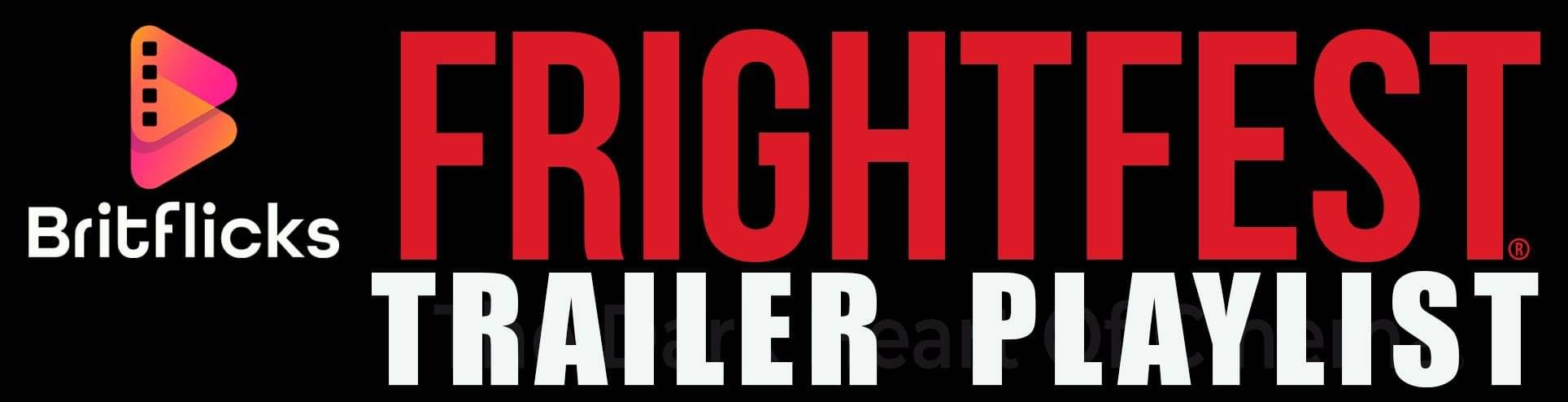 FrightFest 2026 Trailer Playlist