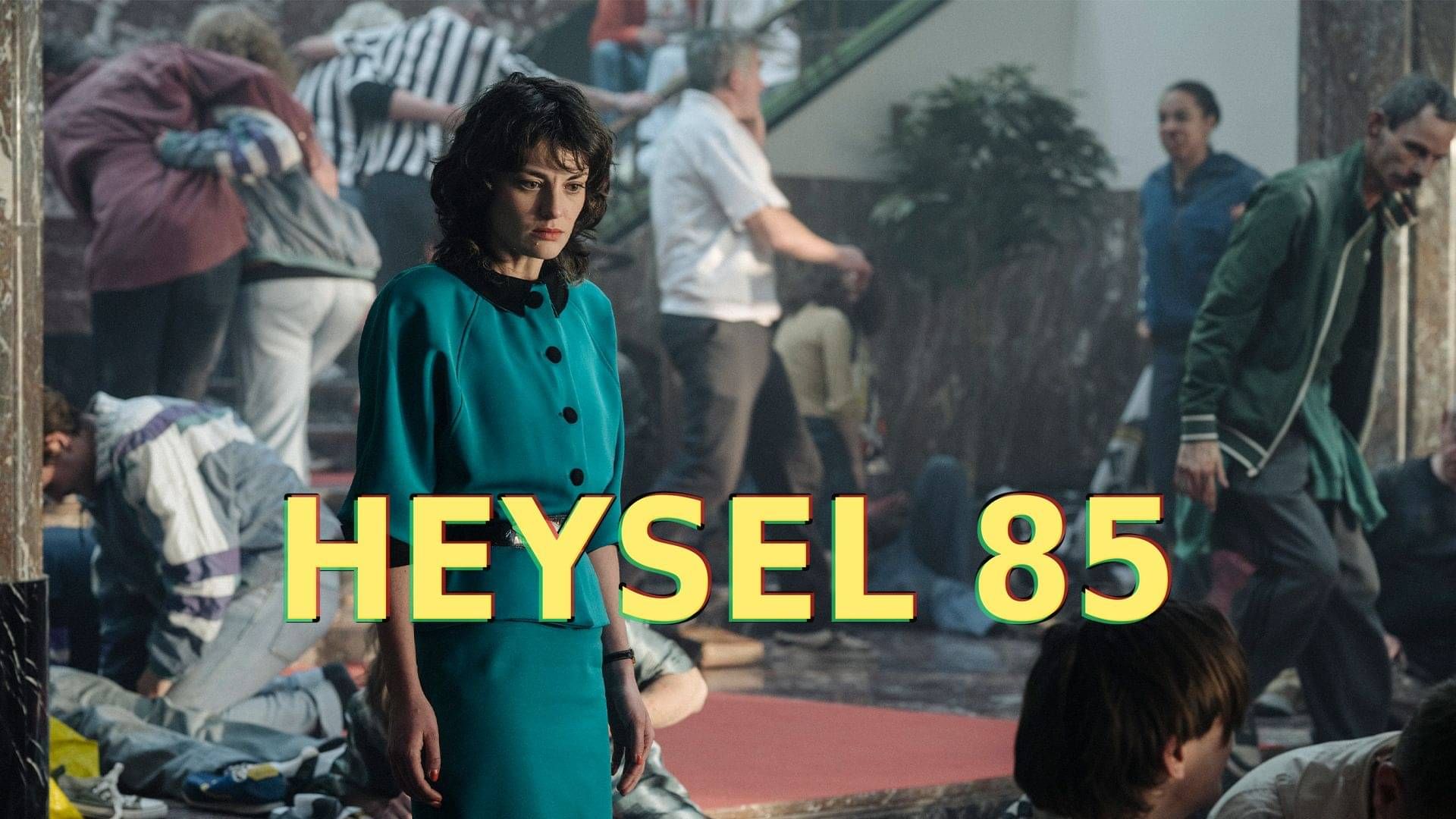 HEYSEL 85 – Political Drama From Director Teodora Ana Mihai