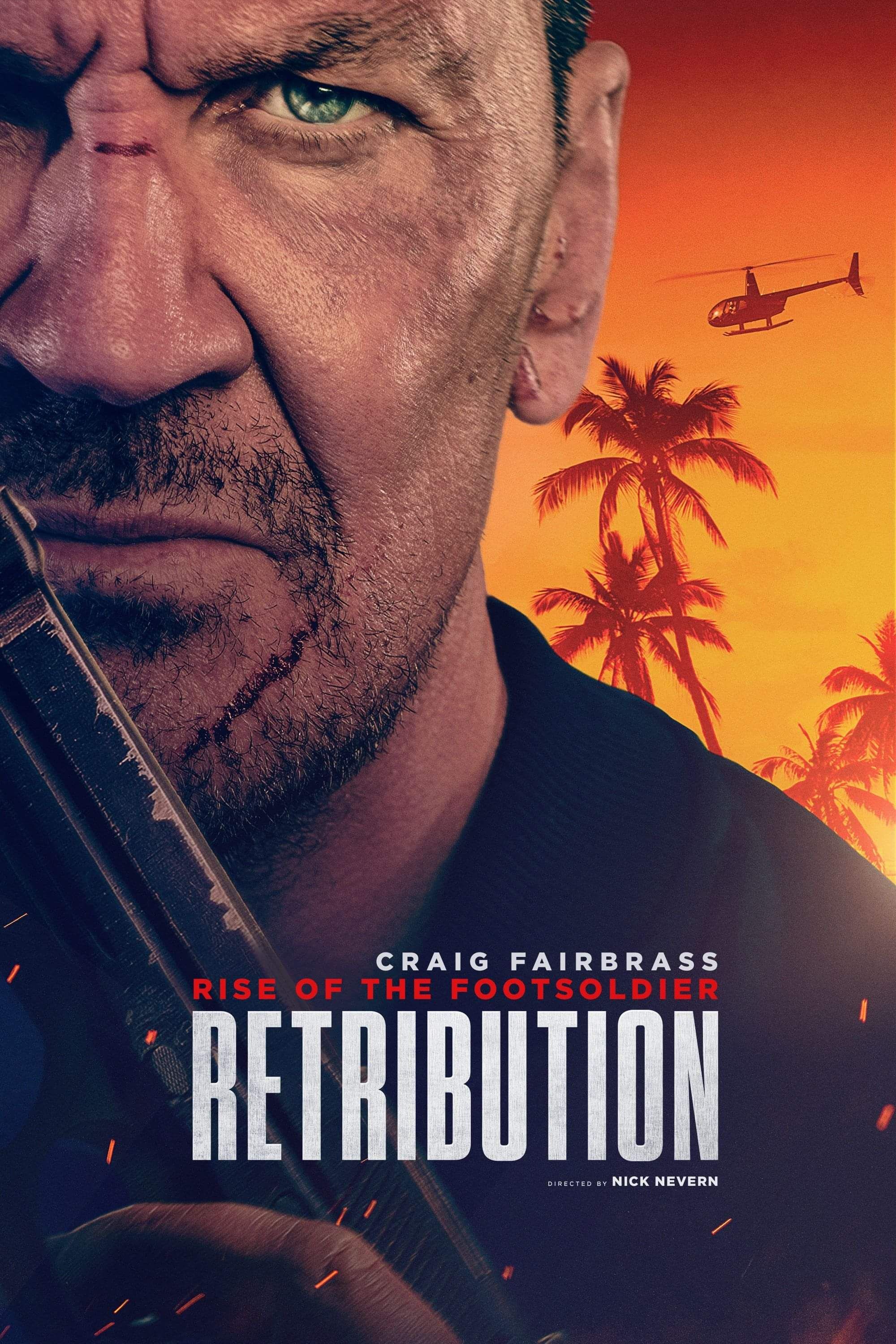 RISE OF THE FOOTSOLDIER: RETRIBUTION – Craig Fairbrass Returns As Pat Tate For A New Mission Of Vengeance