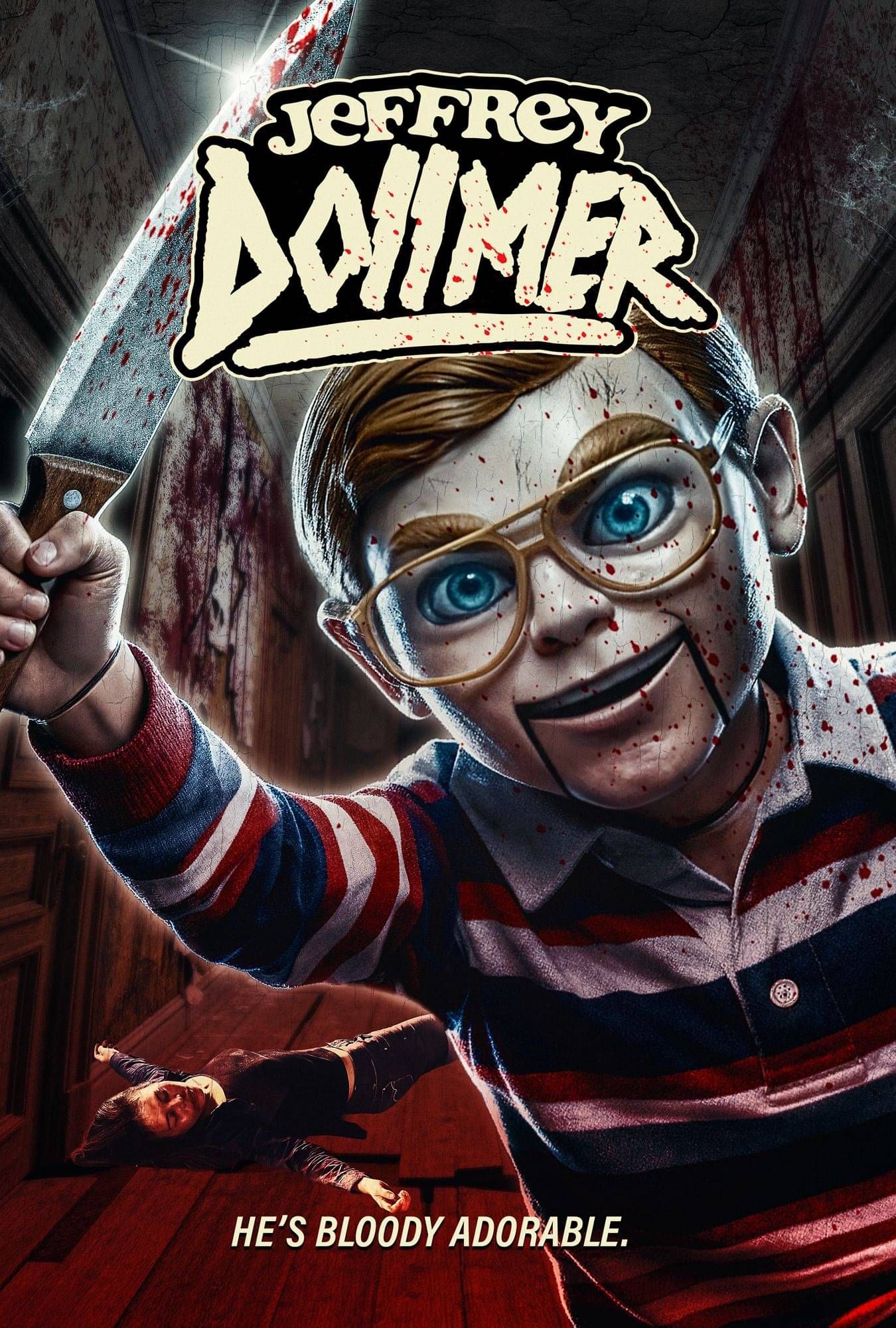 JEFFREY DOLLMER – A Murderous Doll Returns To Claim New Victims