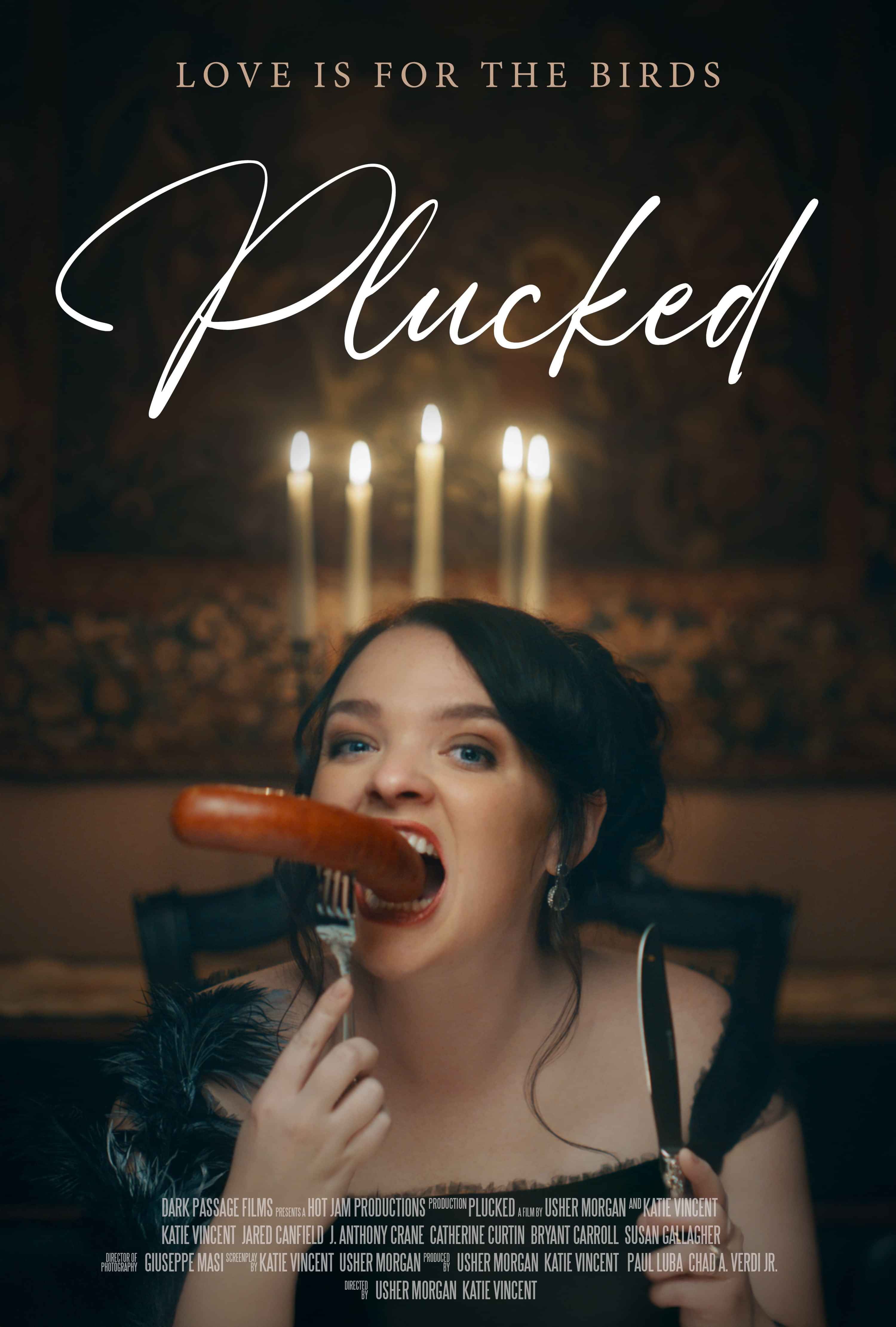 November 13 – 'PLUCKED' – Dark Comedy Drama (Theatrical – US)