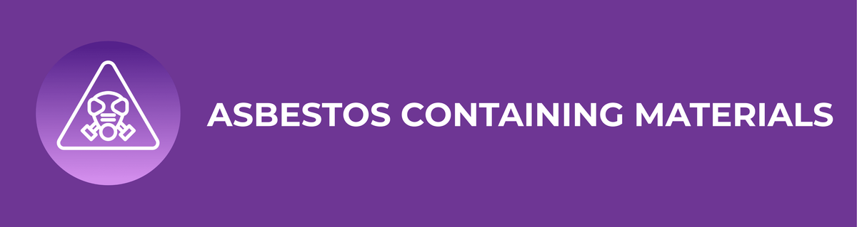 Asbestos Containing Materials (ACMs) | Asbestos Limited Kent